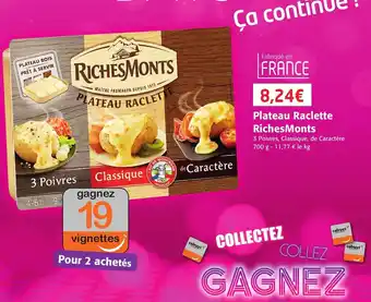 Colruyt Plateau Raclette RichesMonts offre