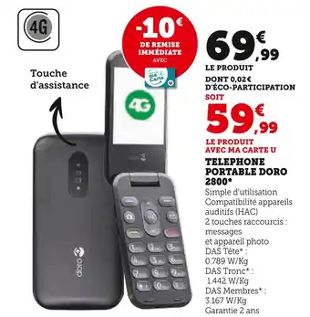 Super U TELEPHONE PORTABLE DORO 2800 offre