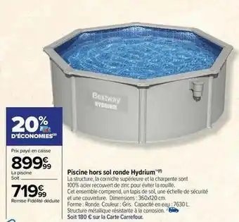 Carrefour Bestway - piscine hors sol ronde hydrium offre