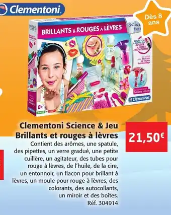 Clementoni Science & Jeu Brillants Et Rouges à Lèvres
