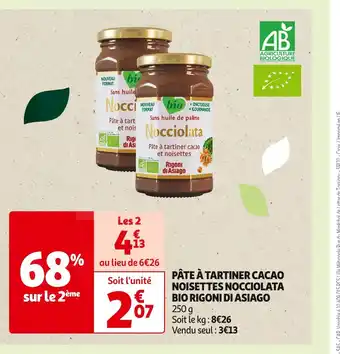 Auchan Supermarché RIGONI DI ASIAGO PÂTE À TARTINER CACAO NOISETTES NOCCIOLATA BIO offre