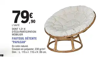 E.Leclerc FAUTEUIL DÉTENTE "PAPASAN" offre