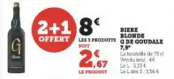 Super U BIERE BLONDE G DE GOUDALE 7,9 offre