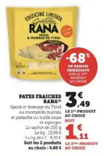 Super U PATES FRAICHES RANA offre