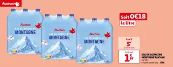 Auchan EAU DE SOURCE DE MONTAGNE AUCHAN offre