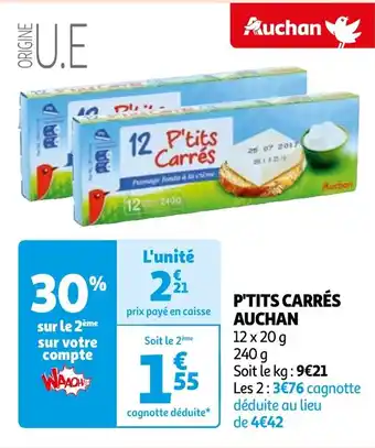 Auchan P'TITS CARRÉS AUCHAN offre