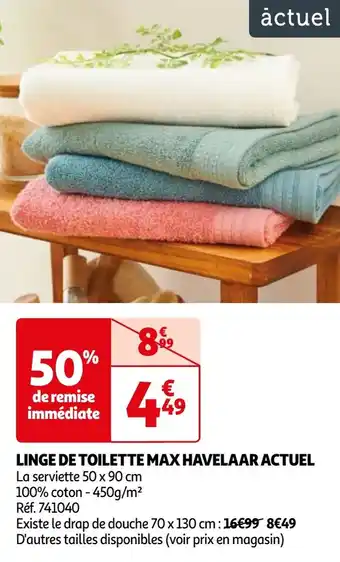 Auchan LINGE DE TOILETTE MAX HAVELAAR ACTUEL offre