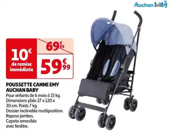 Auchan POUSSETTE CANNE EMY AUCHAN BABY offre