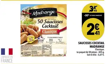 Supeco Saucisses Cocktail Madrange offre