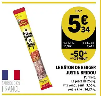 Le BĂąton de Berger Justin Bridou