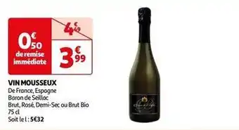 Auchan Baron de seillac - vin mousseux offre