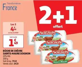 Auchan Supermarché Soignon - bûche de chèvre sainte-maure offre