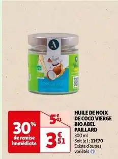 Auchan Huilerie de lapalisse - huile de noix de coco vierge bio abel paillard offre