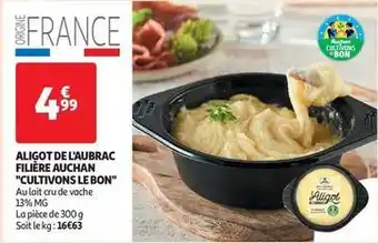 Auchan Supermarché Auchan - aligot de l'aubrac filière cultivons le bon offre