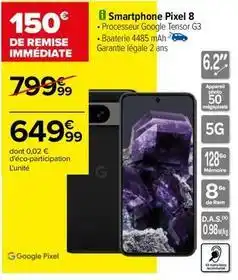 Carrefour Drive Google - smartphone pixel 8 offre