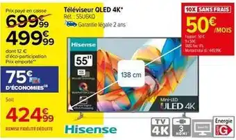 Carrefour Drive Hisense - téléviseur qled 4k offre