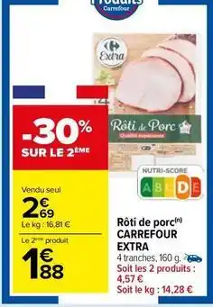Carrefour Drive Carrefour - rôti de porc offre