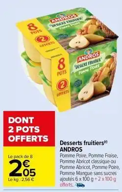 Carrefour Drive Andros - desserts fruitiers offre