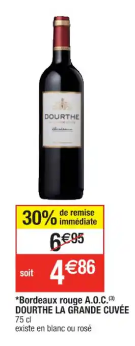 Cora x Carrefour Bordeaux Rouge A.O.C. Dourthe La Grande Cuvèe offre