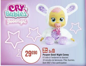 Géant Casino Cry babies poupon good night coney offre