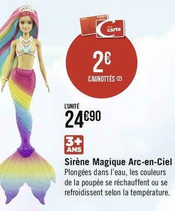 Géant Casino Sirène magique arc-en-ciel offre