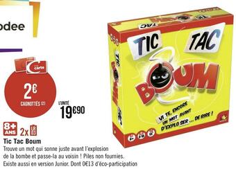 Géant Casino Tic tac boum offre