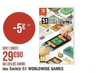 Géant Casino Worldwide games jeu switch 51 offre