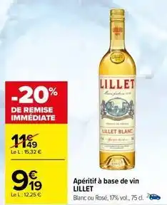 Carrefour Drive Lillet - apéritif à base de vin offre