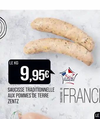 Match ZENTZ SAUCISSE TRADITIONNELLE AUX POMMES DE TERRE offre