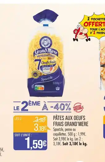 Match GRAND’MERE PÂTES AUX OEUFS FRAIS offre