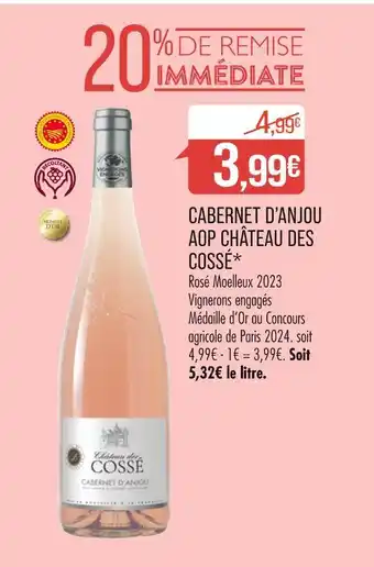Match CHÂTEAU DES COSSÉ CABERNET D’ANJOU AOP offre