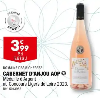 ALDI DOMAINE DES RICHERES CABERNET D’ANJOU AOP offre