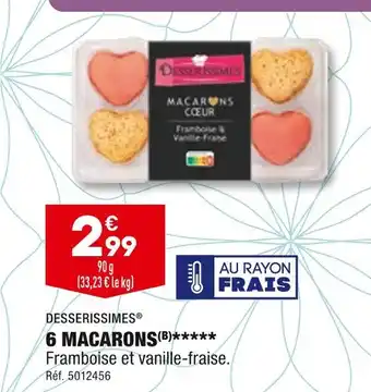ALDI DESSERISSIMES 6 MACARONS offre