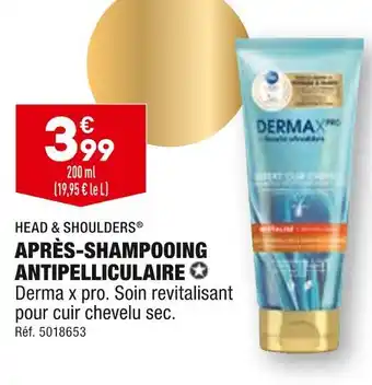 ALDI HEAD & SHOULDERS APRÈS-SHAMPOOING ANTIPELLICULAIRE offre