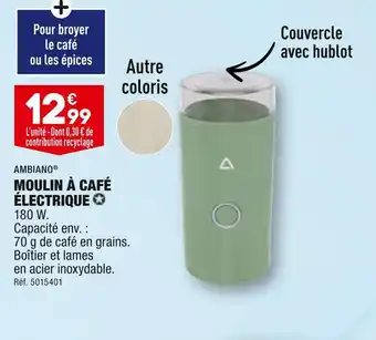 ALDI AMBIANO MOULIN À CAFÉ ÉLECTRIQUE offre