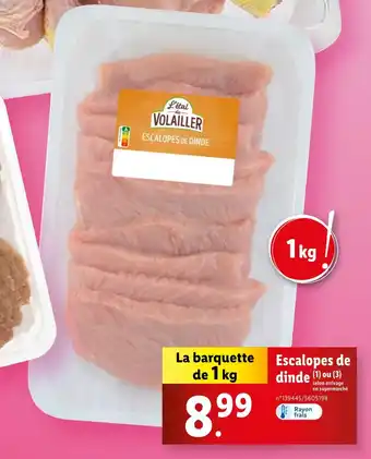 Lidl L'étal du volailler Escalopes de dinde offre