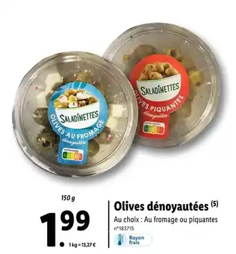 Lidl Saladinettes Olives dénoyautées offre