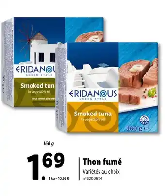 Lidl Eridanous Thon fumé offre