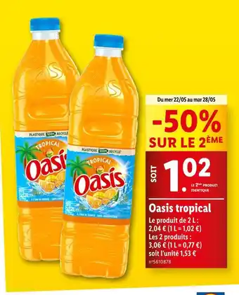 Lidl Oasis Oasis tropical offre