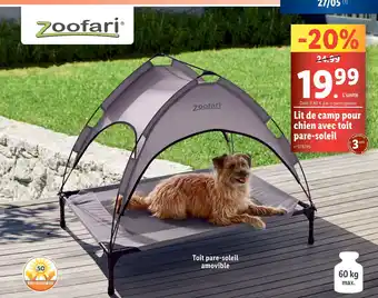 Lidl Zoofari Lit de camp pour chien avec toit pare-soleil offre