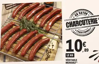 E.Leclerc VÉRITABLE MERGUEZ(¹) offre