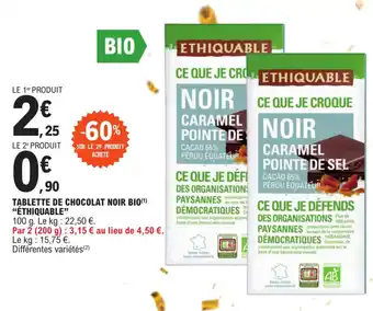 E.Leclerc TABLETTE DE CHOCOLAT NOIR BIO(1) "ÉTHIQUABLE" offre