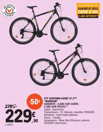 E.Leclerc VTT SUSPENDU AVANT 27,5"(2) "WOODSUN" offre