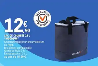 E.Leclerc SAC DE COURSES 22 L "WOODSUN" offre