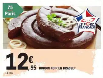 E.Leclerc BOUDIN NOIR EN BRASSE(1) offre