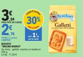 E.Leclerc BISCUITS "MULINO BIANCO" offre