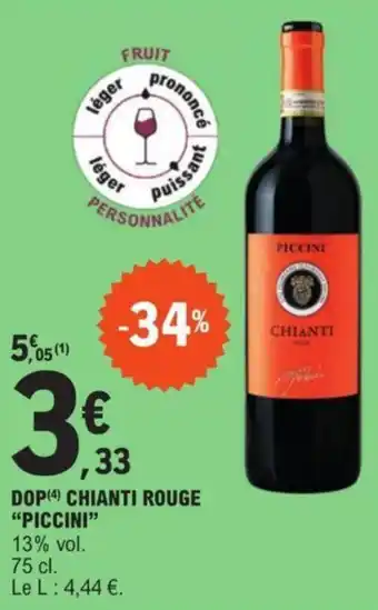 E.Leclerc DOP (4) CHIANTI ROUGE "PICCINI" offre