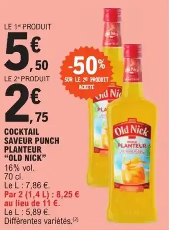 E.Leclerc COCKTAIL SAVEUR PUNCH PLANTEUR "OLD NICK" offre