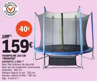 E.Leclerc TRAMPOLINE 305 CM "WOODSUN" offre