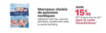 Picard Morceaux choisis de poissons nordiques offre